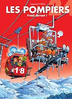 Télécharger le livre :  Les Pompiers - Tome 24 - Froid devant !