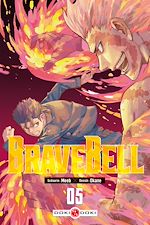 Télécharger le livre :  Brave Bell - Tome 5 - Brave Bell