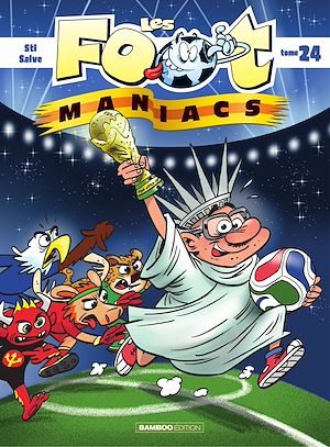 Téléchargez le livre :  Les Footmaniacs - Tome 24 - Les Footmaniacs