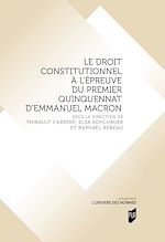 Télécharger le livre :  Le droit constitutionnel à l'épreuve du premier quinquennat d'Emmanuel Macron