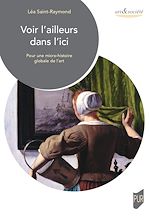 Télécharger le livre :  Voir l'ailleurs dans l'ici
