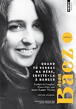 Télécharger le livre :  Quand tu verras ma mère, invite-la à danser
