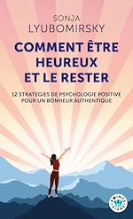 Télécharger le livre :  Comment être heureux et le rester
