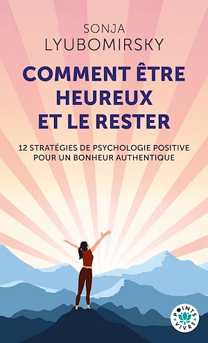 Téléchargez le livre :  Comment être heureux et le rester