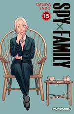 Télécharger le livre :  Spy x Family - Tome 15