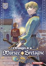 Télécharger le livre :  Chroniques de la mariée de Bretagne - tome 5