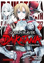 Télécharger le livre :  Goblin Slayer Daikatana - Tome 7