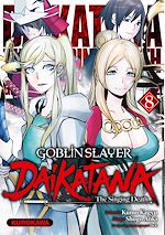 Télécharger le livre :  Goblin Slayer Daikatana - Tome 8