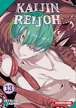 Télécharger le livre :  Kaijin Reijoh - Tome 13