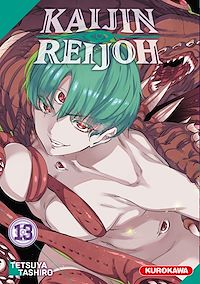 Téléchargez le livre :  Kaijin Reijoh - Tome 13
