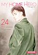 Télécharger le livre :  My Home Hero - Tome 24