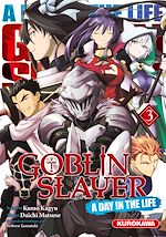 Télécharger le livre :  Goblin Slayer - A Day in the Life - tome 3