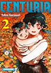 Télécharger le livre :  Centuria - Tome 2