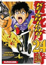 Télécharger le livre :  Keishicho 24 - Les flics de la mort - Tome 02
