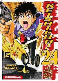 Téléchargez le livre :  Keishicho 24 - Les flics de la mort - Tome 02
