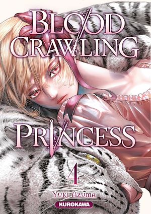 Téléchargez le livre :  Blood-Crawling Princess - Tome 4