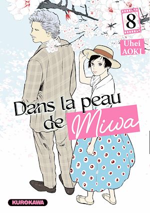 Téléchargez le livre :  Dans la peau de Miwa - Tome 8