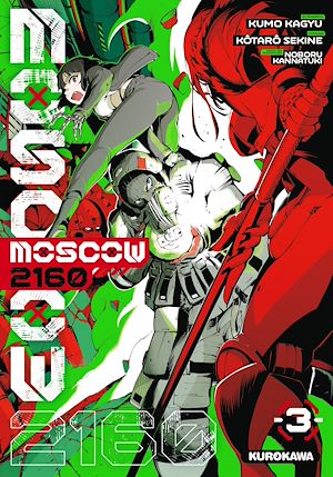 Téléchargez le livre :  Moscow 2160 - Tome 3