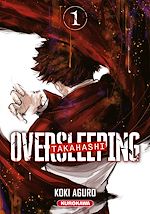 Télécharger le livre :  Oversleeping Takahashi - tome 1