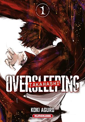 Téléchargez le livre :  Oversleeping Takahashi - tome 1