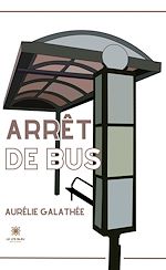 Download this eBook Arrêt de bus