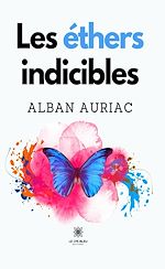 Download this eBook Les éthers indicibles