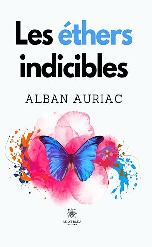Téléchargez le livre :  Les éthers indicibles