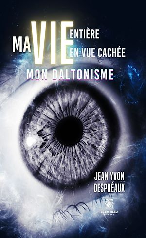 Download the eBook: Ma vie entière en vue cachée
