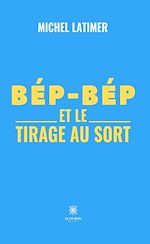 Download this eBook Bép-Bép et le tirage au sort