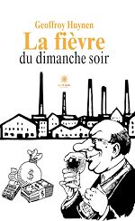 Download this eBook La fièvre du dimanche soir