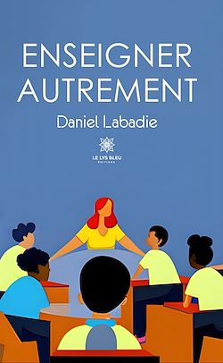Télécharger le livre :  Enseigner autrement
