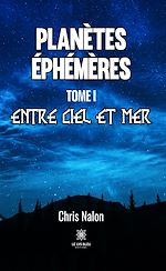 Download this eBook Planètes éphémères - Tome 1