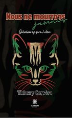 Télécharger le livre :  Nous ne mourrons jamais