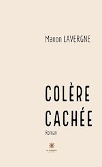 Download this eBook Colère cachée