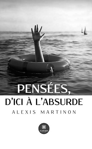 Download the eBook: Pensées, d'ici à l'absurde