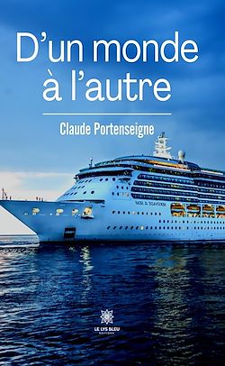 Télécharger le livre :  D'un monde à l'autre