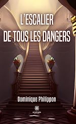 Download this eBook L'escalier de tous les dangers