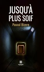 Download this eBook Jusqu'à plus soif