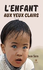 Download this eBook L'enfant aux yeux clairs