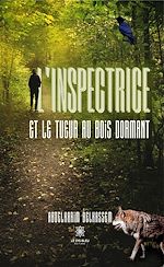 Download this eBook L'inspectrice et le tueur au bois dormant