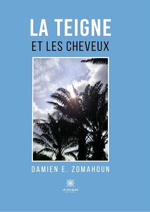 Download the eBook: La teigne et les cheveux