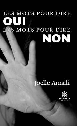 Download the eBook: Les mots pour dire oui Les mots pour dire non