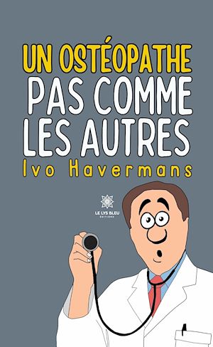Download the eBook: Un ostéopathe pas comme les autres