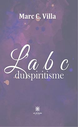 Télécharger le livre :  L'a b c du spiritisme