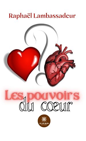 Download the eBook: Les pouvoirs du cœur