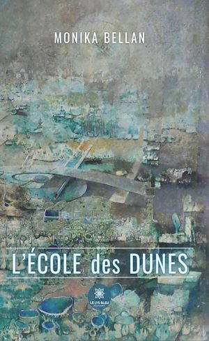 Download the eBook: L'école des dunes
