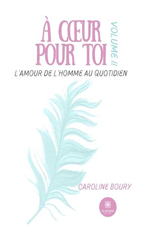Download the eBook: À cœur pour toi - Tome 2
