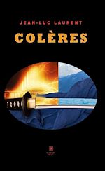 Télécharger le livre :  Colères