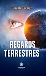 Download this eBook Regards terrestres