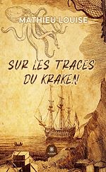 Download this eBook Sur les traces du Kraken